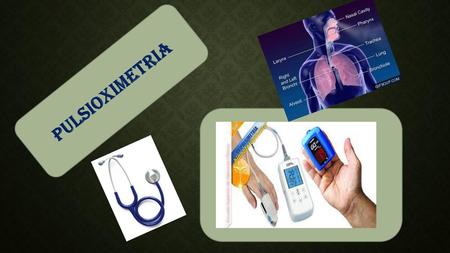 Pulsioximetria.