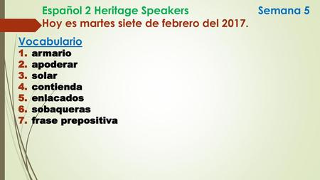 Español 2 Heritage Speakers