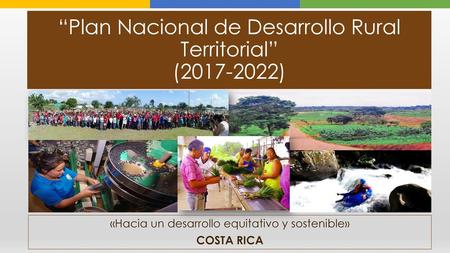 “Plan Nacional de Desarrollo Rural Territorial” ( )