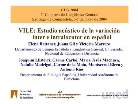 VILE: Estudio acústico de la variación inter e intralocutor en español