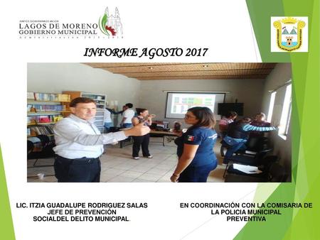 INFORME AGOSTO 2017 LIC. ITZIA GUADALUPE RODRIGUEZ SALAS