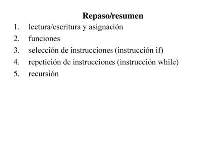 Clase 9: Repaso/Resumen