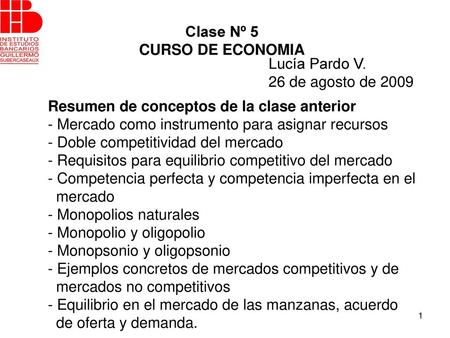 Clase Nº 5 CURSO DE ECONOMIA Lucía Pardo V. 26 de agosto de 2009