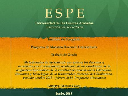 Instituto de Postgrado Programa de Maestría Docencia Universitaria