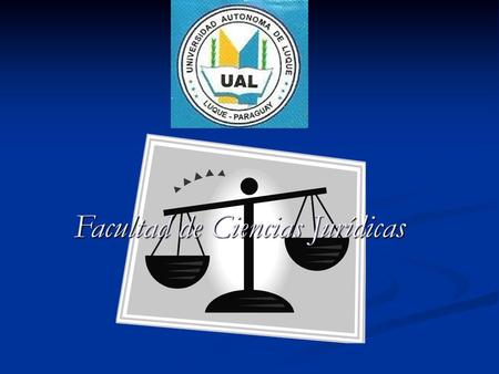 Facultad de Ciencias Jurídicas