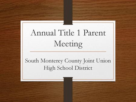 Annual Title 1 Parent Meeting