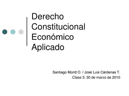Derecho Constitucional Económico Aplicado