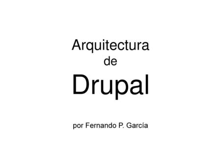 Arquitectura de Drupal