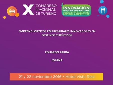EMPRENDIMIENTOS EMPRESARIALES INNOVADORES EN DESTINOS TURÍSTICOS