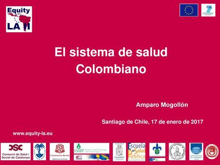 El sistema de salud Colombiano Amparo Mogollón