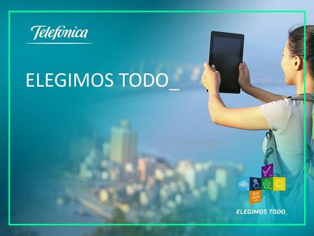 ELEGIMOS TODO_.
