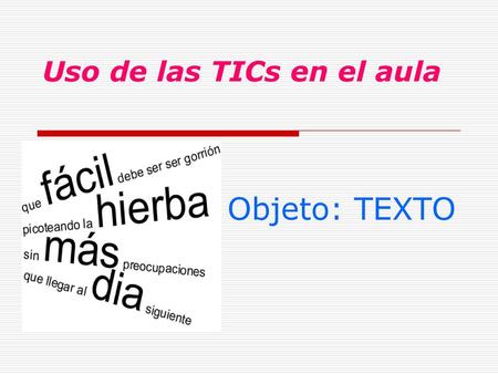 Uso de las TICs en el aula