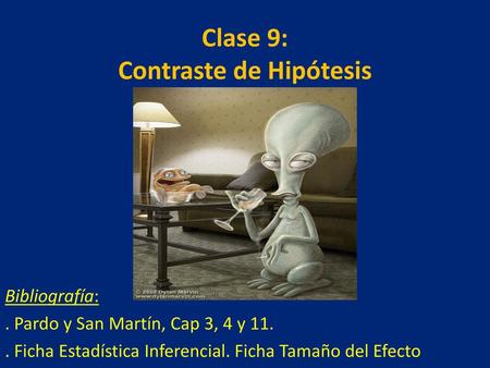 Clase 9: Contraste de Hipótesis