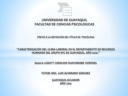 UNIVERSIDAD DE GUAYAQUIL FACULTAD DE CIENCIAS PSICOLOGICAS