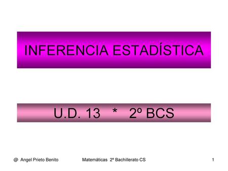 INFERENCIA ESTADÍSTICA