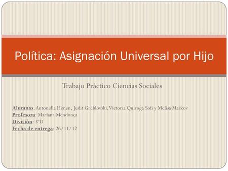 Política: Asignación Universal por Hijo