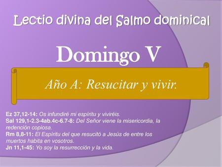 Lectio divina del Salmo dominical