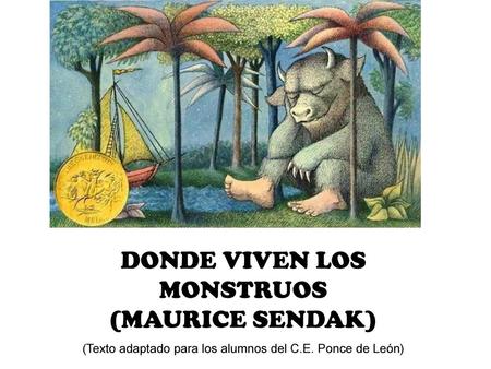 DONDE VIVEN LOS MONSTRUOS (MAURICE SENDAK)