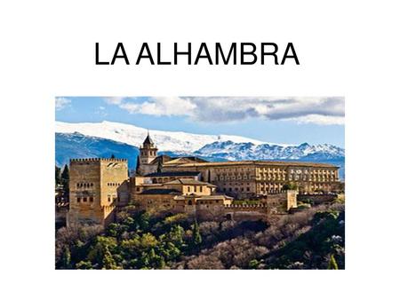 LA ALHAMBRA.
