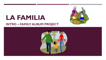 INTRO – Family album project