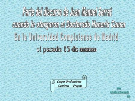 Parte del discurso de Joan Manuel Serrat