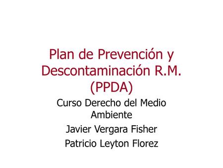Plan de Prevención y Descontaminación R.M. (PPDA)