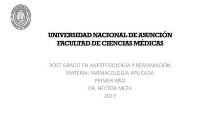 UNIVERSIDAD NACIONAL DE ASUNCIÓN FACULTAD DE CIENCIAS MÉDICAS