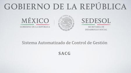 Sistema Automatizado de Control de Gestión
