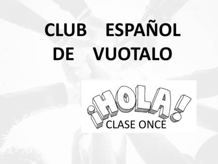 CLUB ESPAÑOL DE VUOTALO