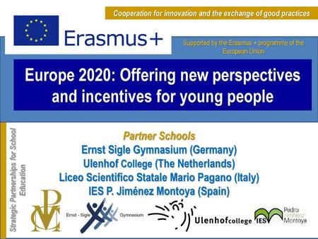 Europe 2020: Offering new perspectives and incentives for young people