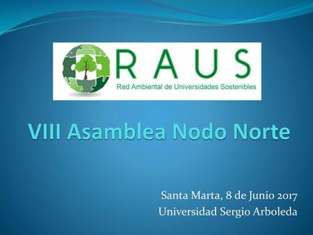 VIII Asamblea Nodo Norte