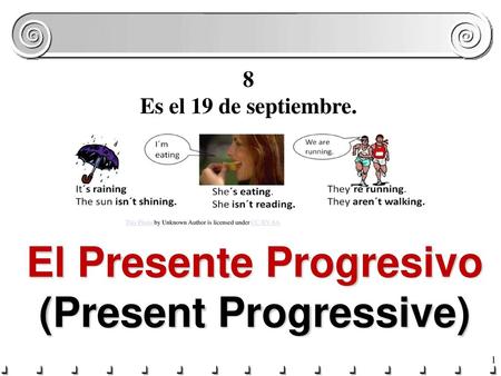 El Presente Progresivo (Present Progressive)