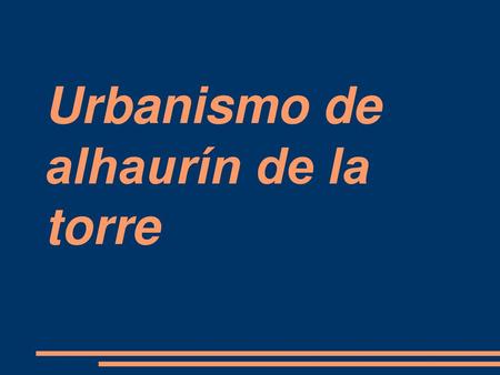 Urbanismo de alhaurín de la torre