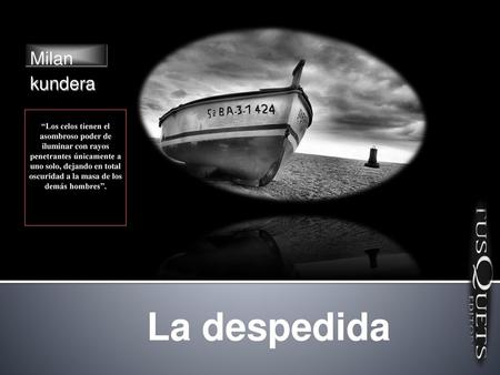 La despedida Milan kundera