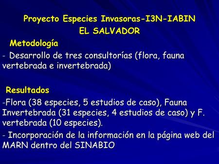 Proyecto Especies Invasoras-I3N-IABIN