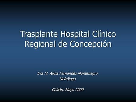 Trasplante Hospital Clínico Regional de Concepción