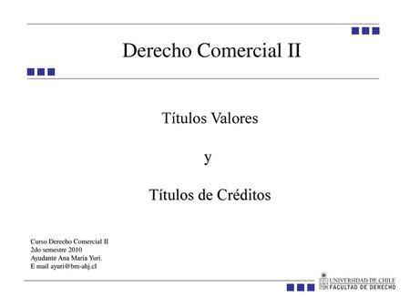 Derecho Comercial II Títulos Valores y Títulos de Créditos