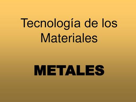 Tecnología de los Materiales