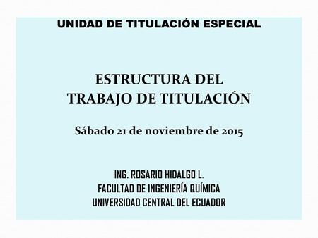FACULTAD DE INGENIERÍA QUÍMICA UNIVERSIDAD CENTRAL DEL ECUADOR