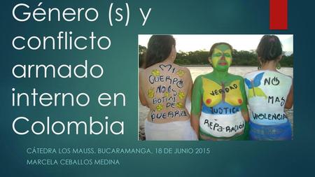 Género (s) y conflicto armado interno en Colombia
