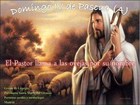 Domingo IV de Pascua (A)