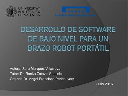 Desarrollo de software de bajo nivel para un brazo robot portátil