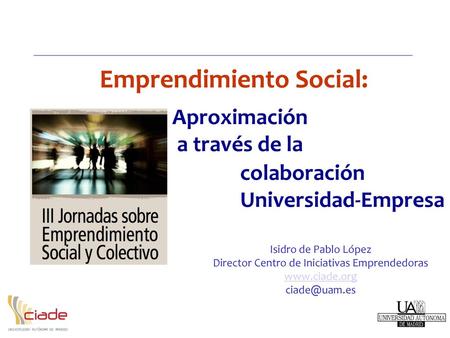 Emprendimiento Social: Aproximación a través de la