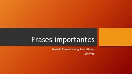 Daniela Fernanda Angulo Arellanes