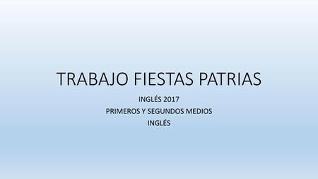 TRABAJO FIESTAS PATRIAS