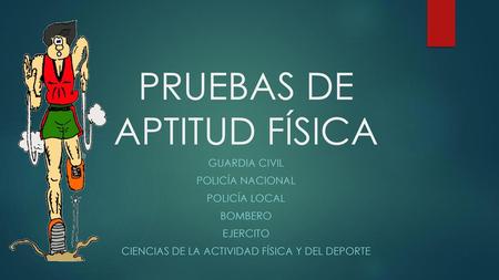PRUEBAS DE APTITUD FÍSICA