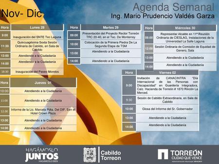 Agenda Semanal Nov- Dic Ing. Mario Prudencio Valdés Garza Cabildo