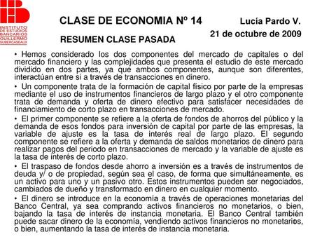 CLASE DE ECONOMIA Nº 14 Lucía Pardo V. 21 de octubre de 2009