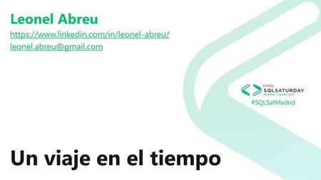 Un viaje en el tiempo Leonel Abreu