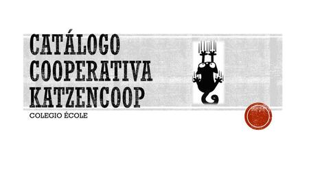 CATÁLOGO COOPERATIVA KATZENCOOP